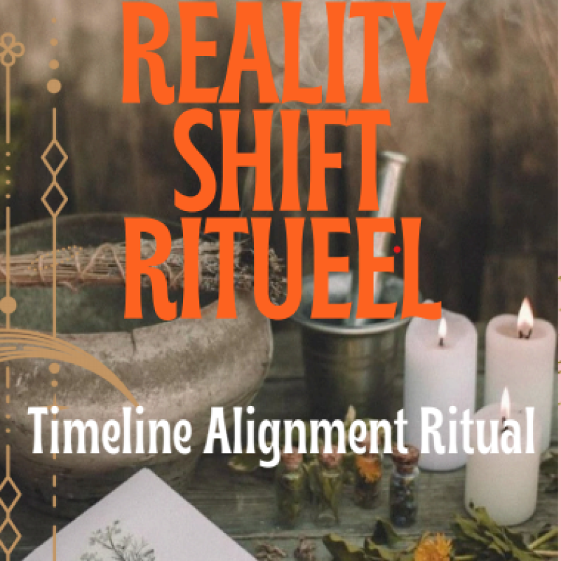 Reality shift ceremony - timeline alignment ritual